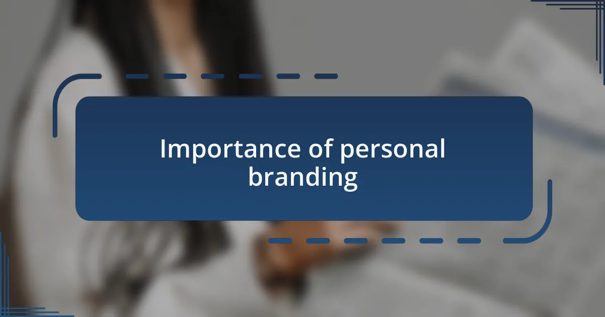 Importance of personal branding